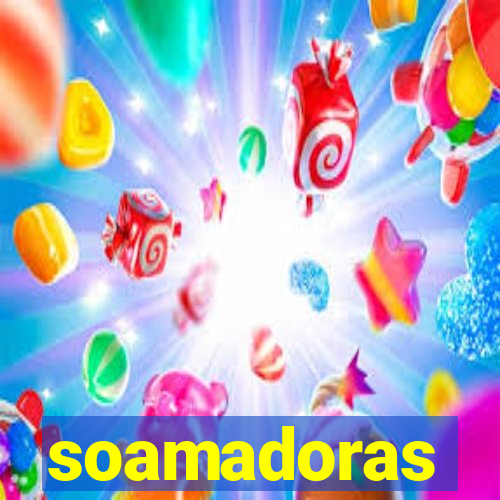 soamadoras