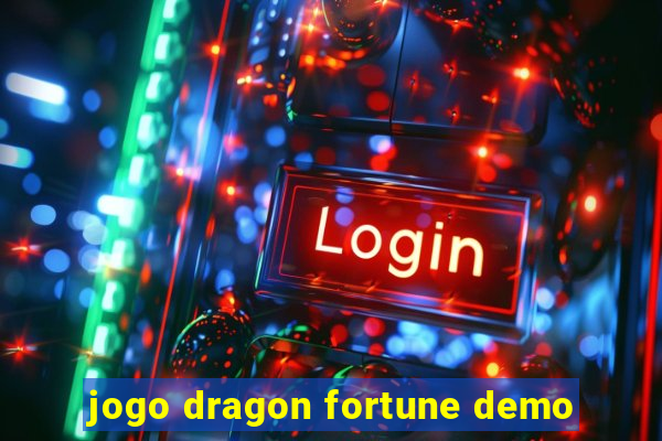 jogo dragon fortune demo