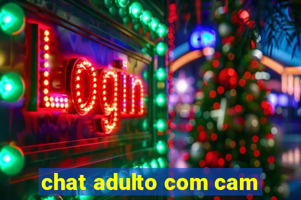 chat adulto com cam