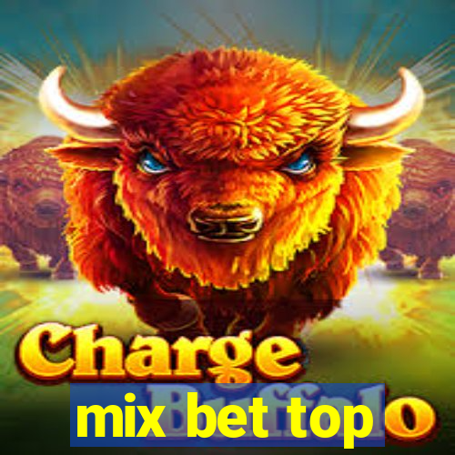 mix bet top