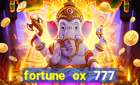 fortune ox 777 fortuna 77