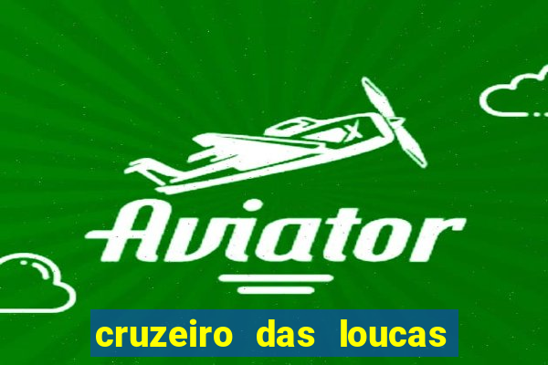 cruzeiro das loucas via torrent