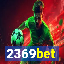 2369bet