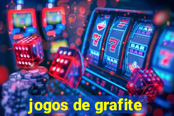 jogos de grafite