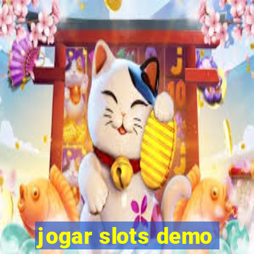 jogar slots demo