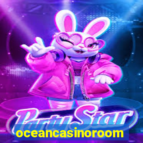 oceancasinoroom