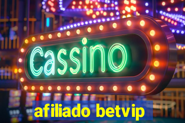 afiliado betvip