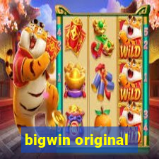 bigwin original