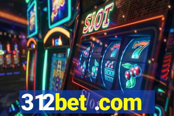 312bet .com