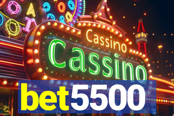 bet5500