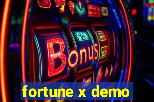 fortune x demo