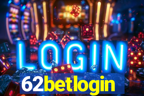 62betlogin