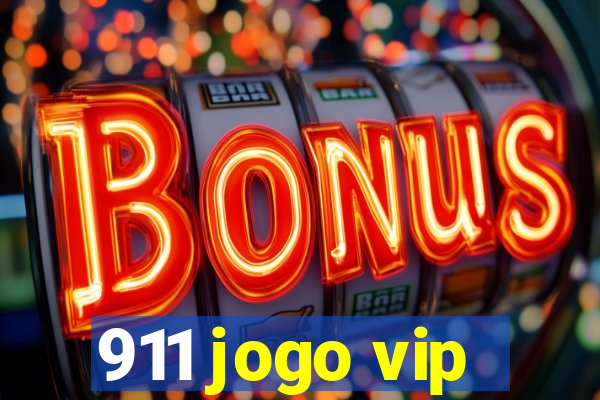 911 jogo vip