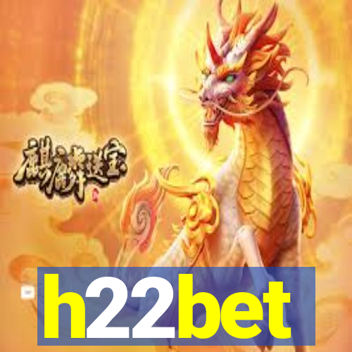 h22bet