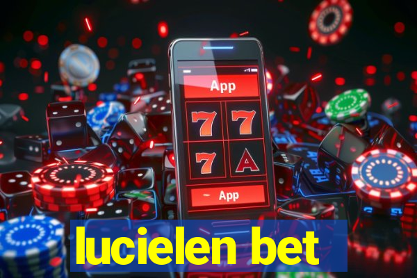 lucielen bet