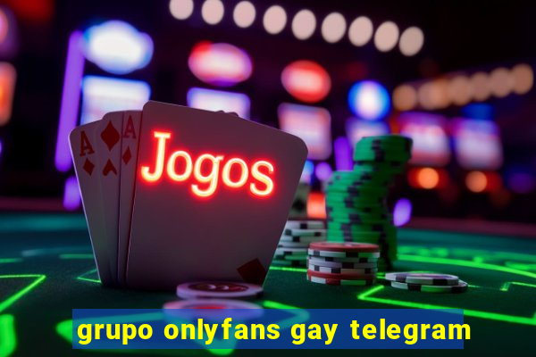 grupo onlyfans gay telegram