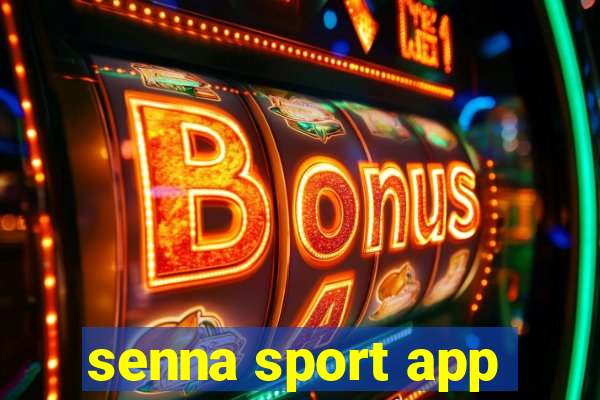 senna sport app