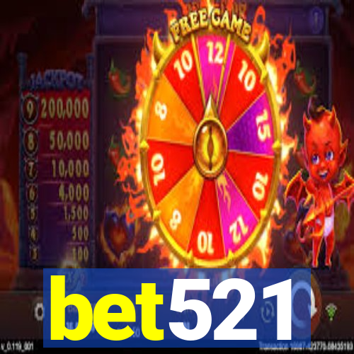 bet521