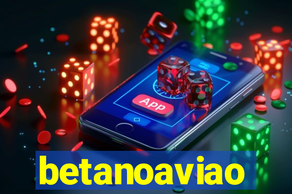 betanoaviao