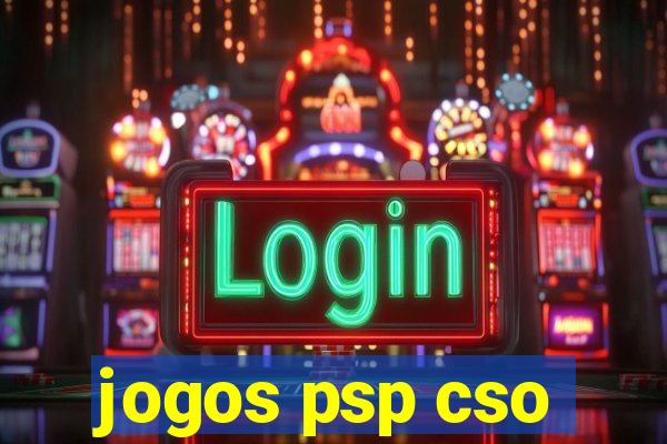 jogos psp cso