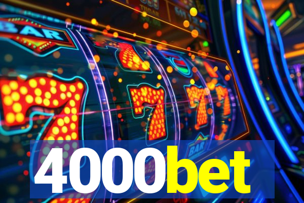 4000bet