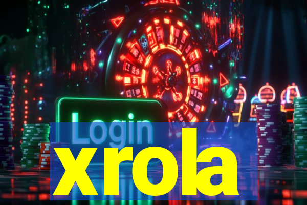 xrola