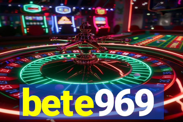 bete969