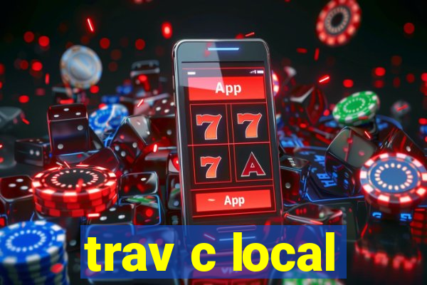 trav c local