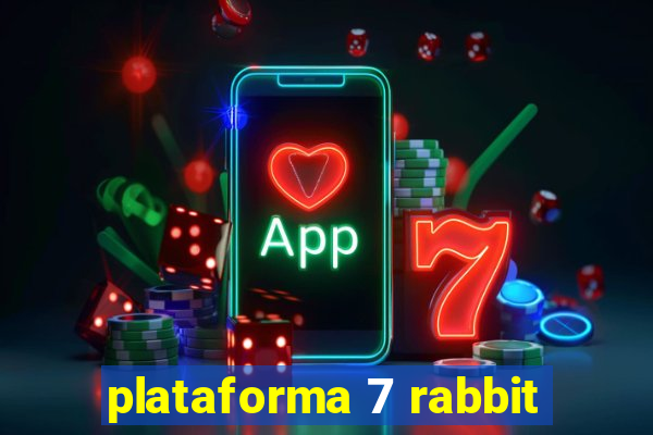 plataforma 7 rabbit