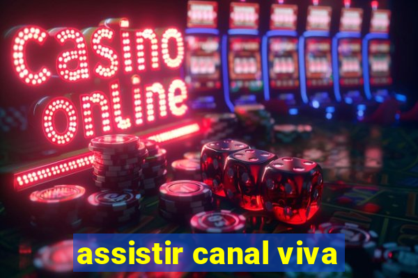 assistir canal viva