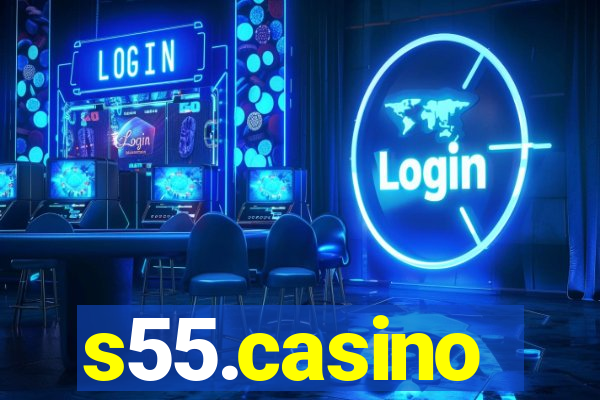 s55.casino