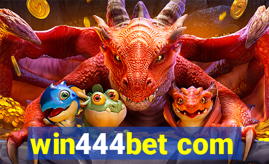 win444bet com