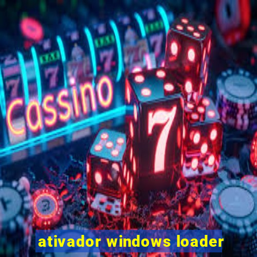 ativador windows loader