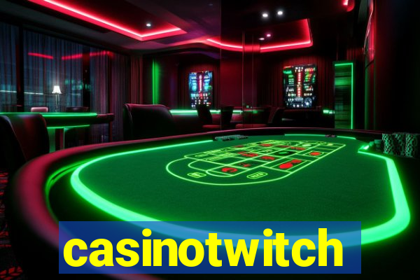 casinotwitch