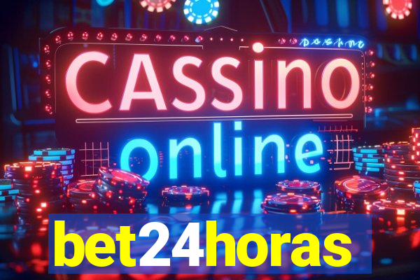 bet24horas