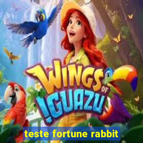 teste fortune rabbit