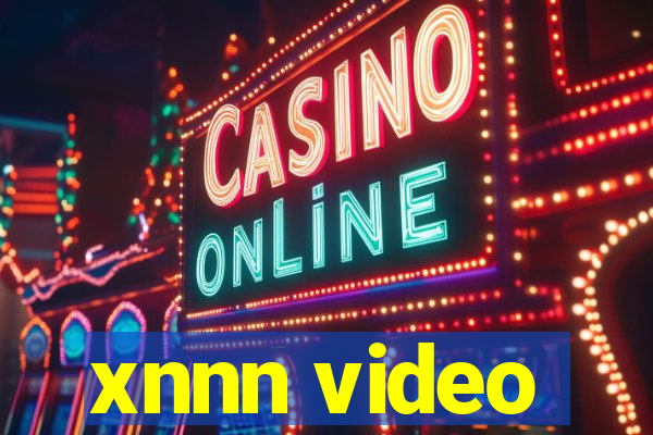 xnnn video