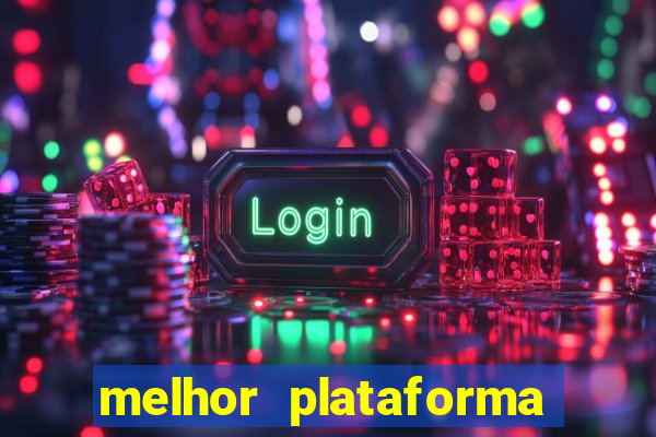 melhor plataforma para jogar de madrugada