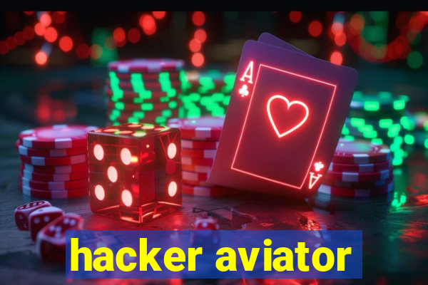 hacker aviator