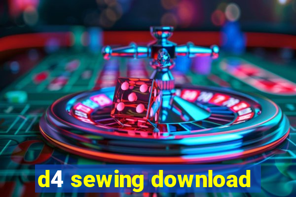 d4 sewing download