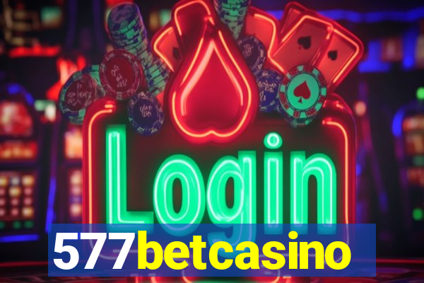 577betcasino