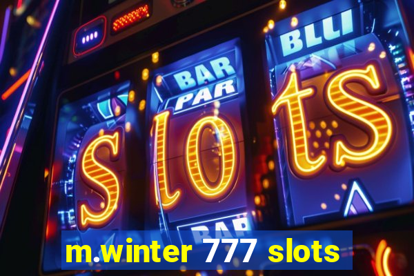 m.winter 777 slots