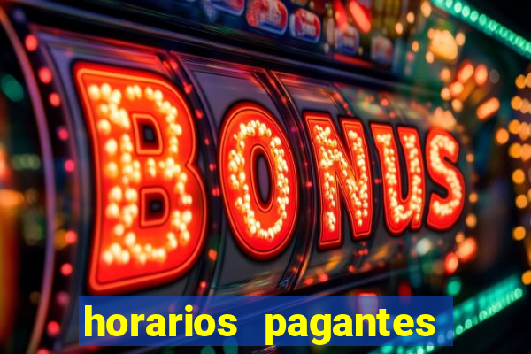 horarios pagantes estrela bet