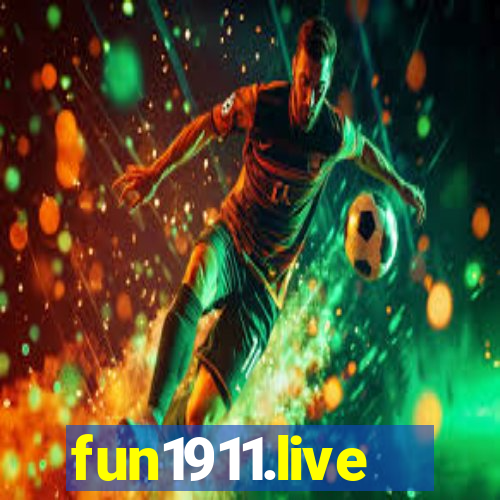 fun1911.live