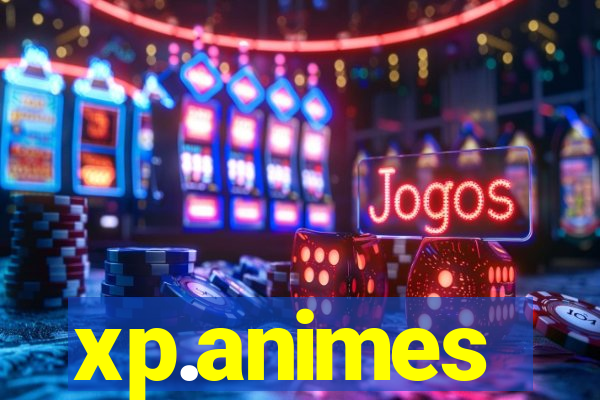 xp.animes