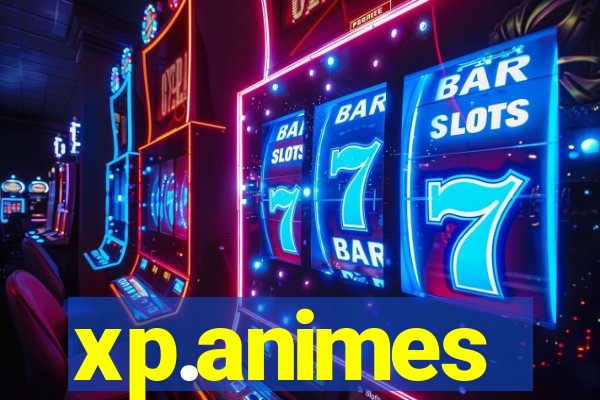 xp.animes