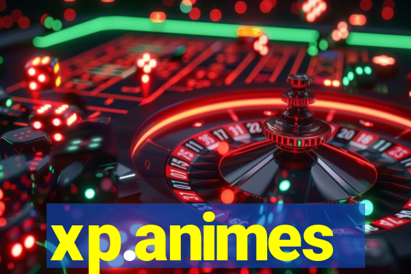 xp.animes