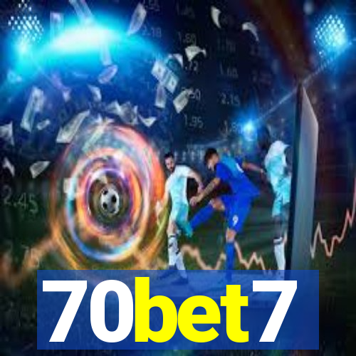 70bet7