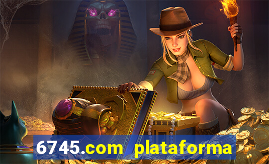 6745.com plataforma de jogos