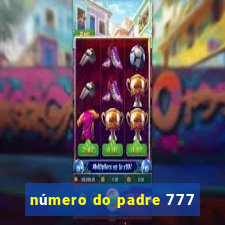 número do padre 777